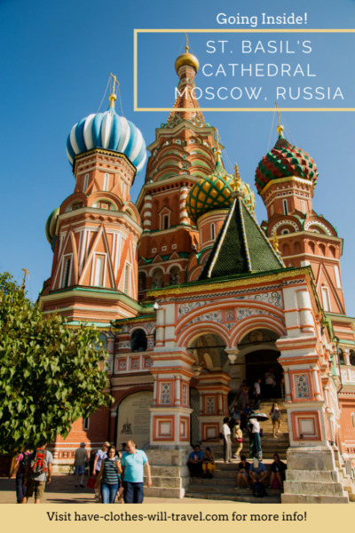 Going Inside St. Basil's Cathedral - Moscow, Russia