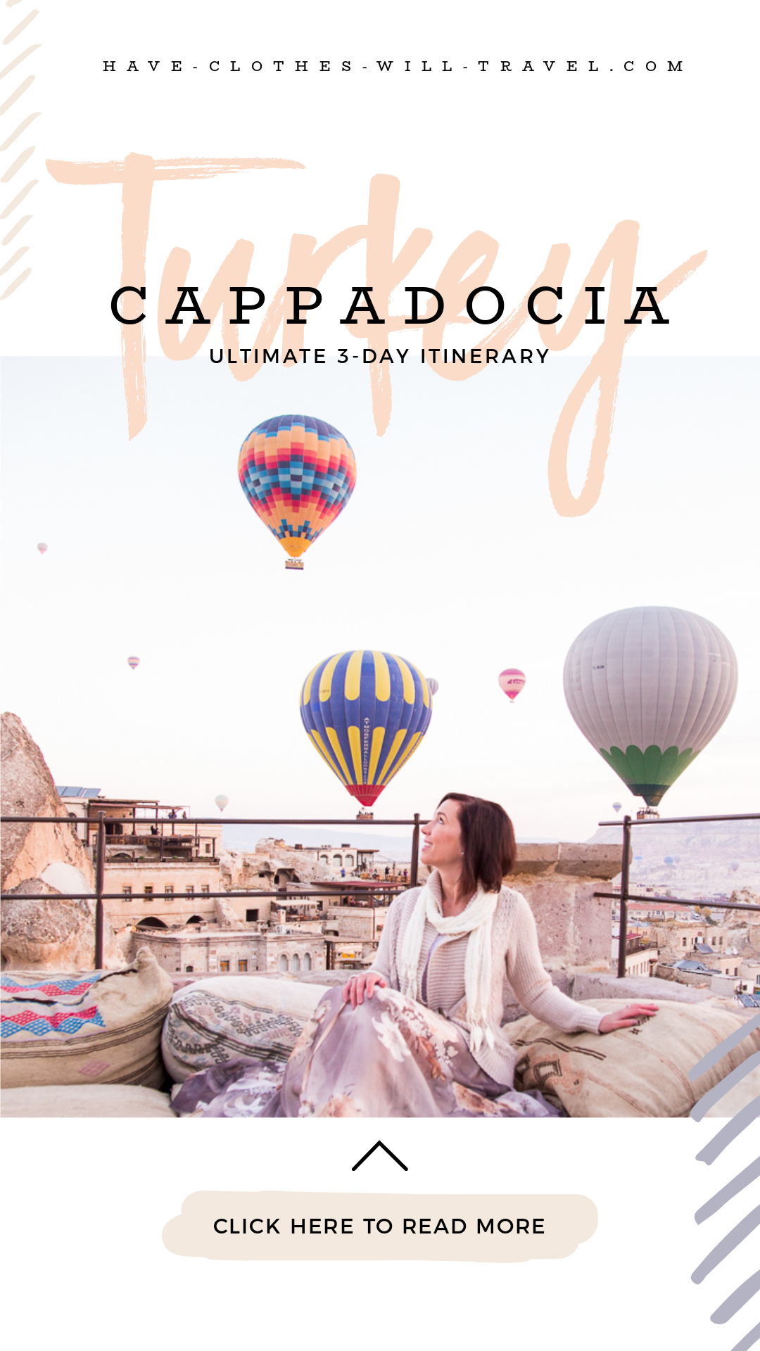 How to Spend 3 Days in Cappadocia, Turkey - The Ultimate Itinerary pin for pinterst