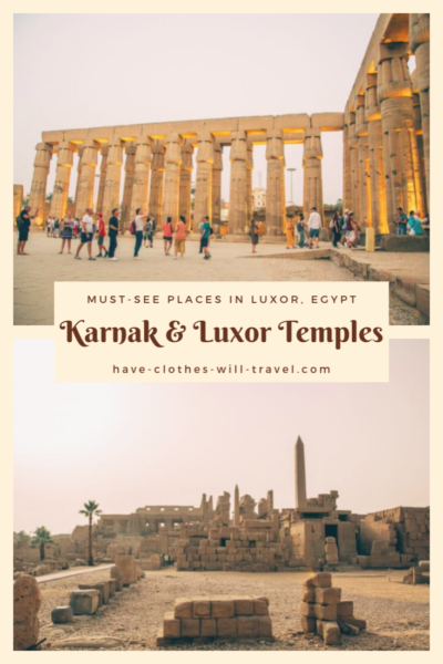 Visiting Karnak Temple & Luxor Temple – Must-See Places in Luxor, Egypt