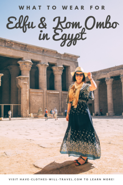 What I Wore for Visiting Edfu & Kom Ombo