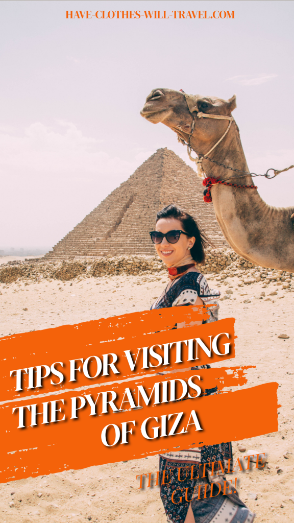 Pyramids of Giza – 10 Tips to Know Before You Go