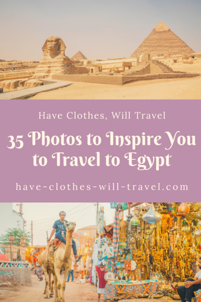 35 Photos to Inspire You to Travel to Egypt