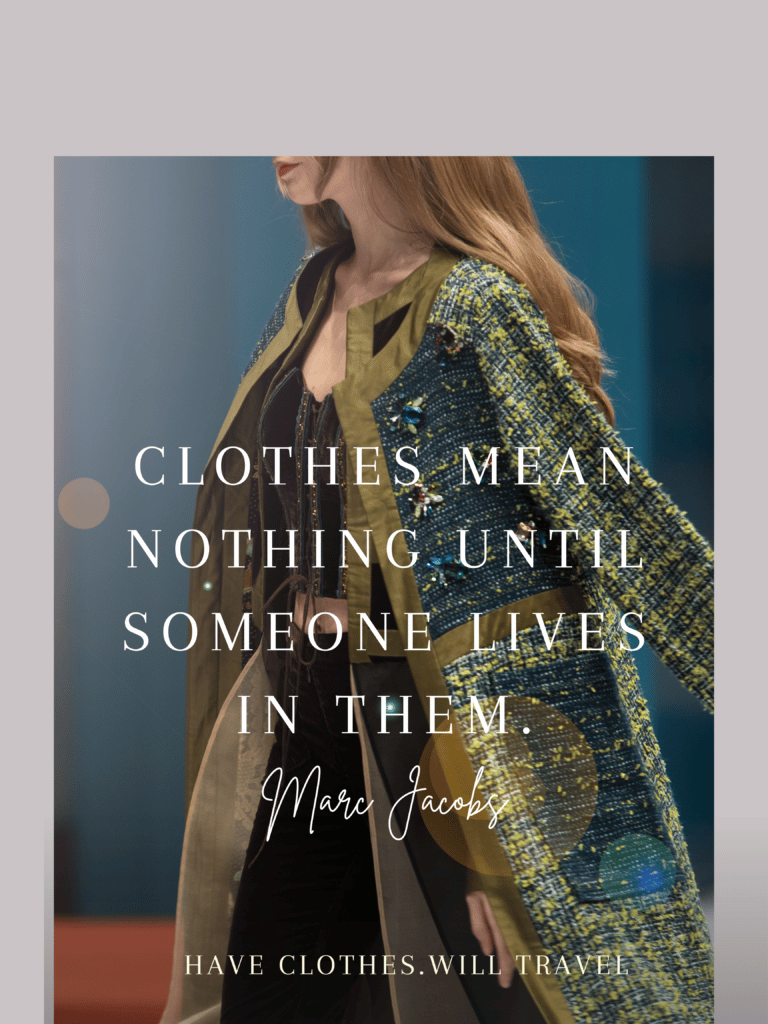 100+ Clothing Quotes For The Perfect Instagram Caption