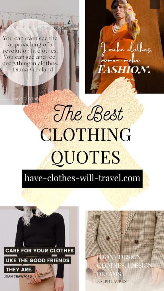 100+ Clothing Quotes For The Perfect Instagram Caption